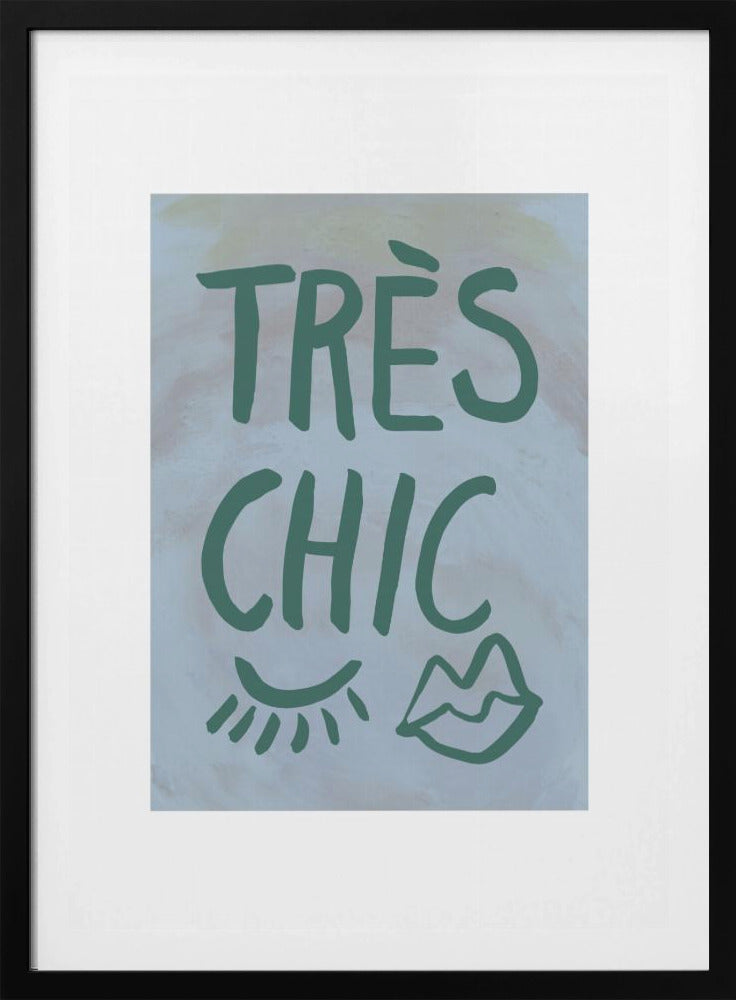 Très Chic Blauer Rahmen | Poster