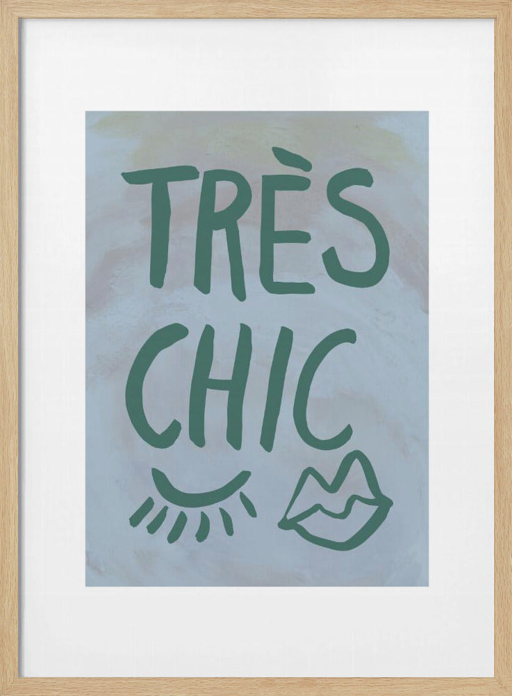 Très Chic Blauer Rahmen | Poster