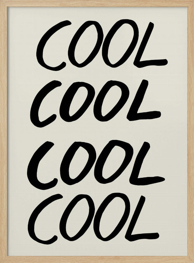 Cool Quote 01 | Poster