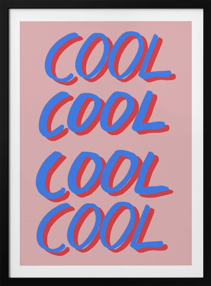 Cool Quote 02 | Poster