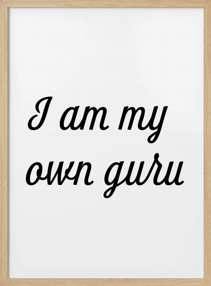 I am my own guru | Poster