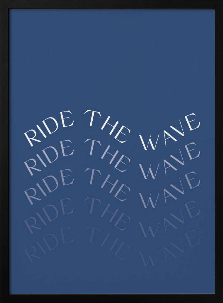 Ride The Wave | Poster