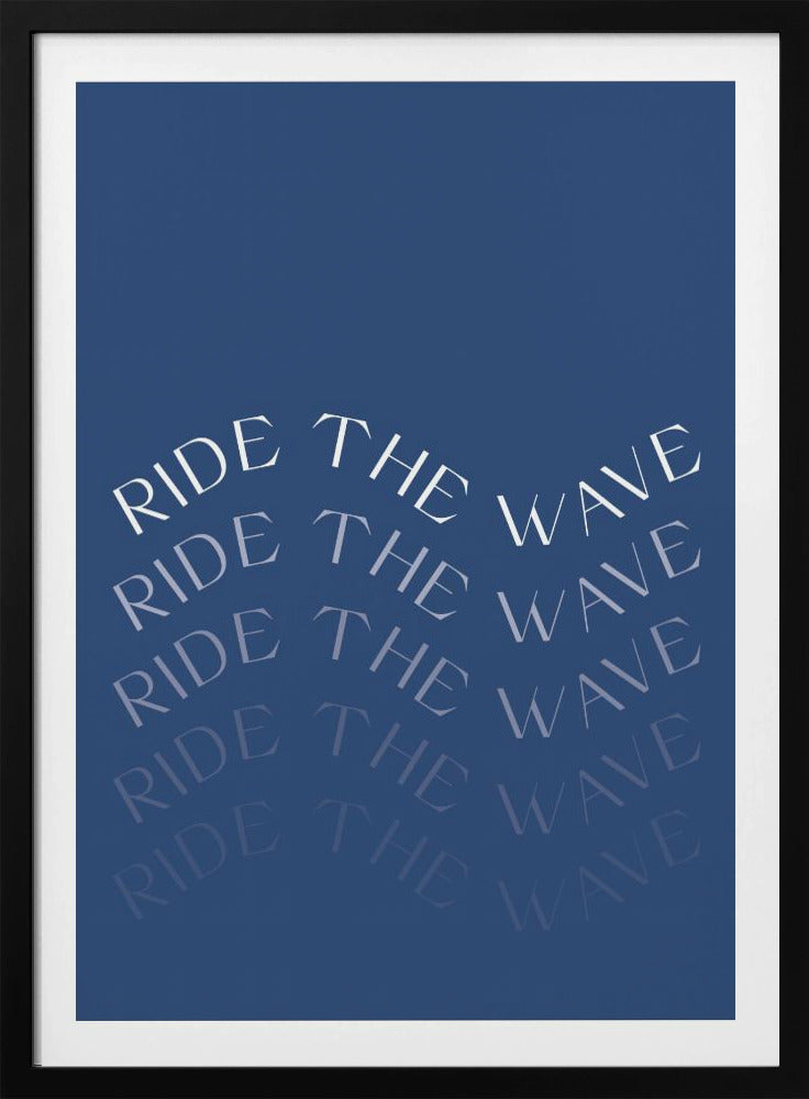 Ride The Wave | Poster