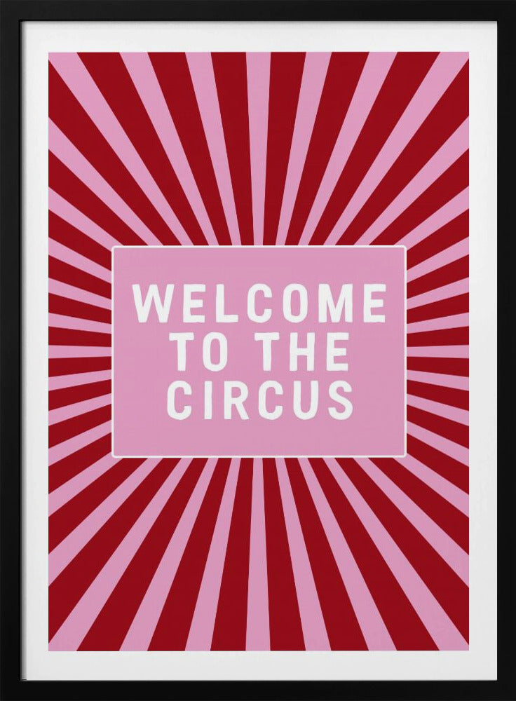 Welcome To the Circus | Poster