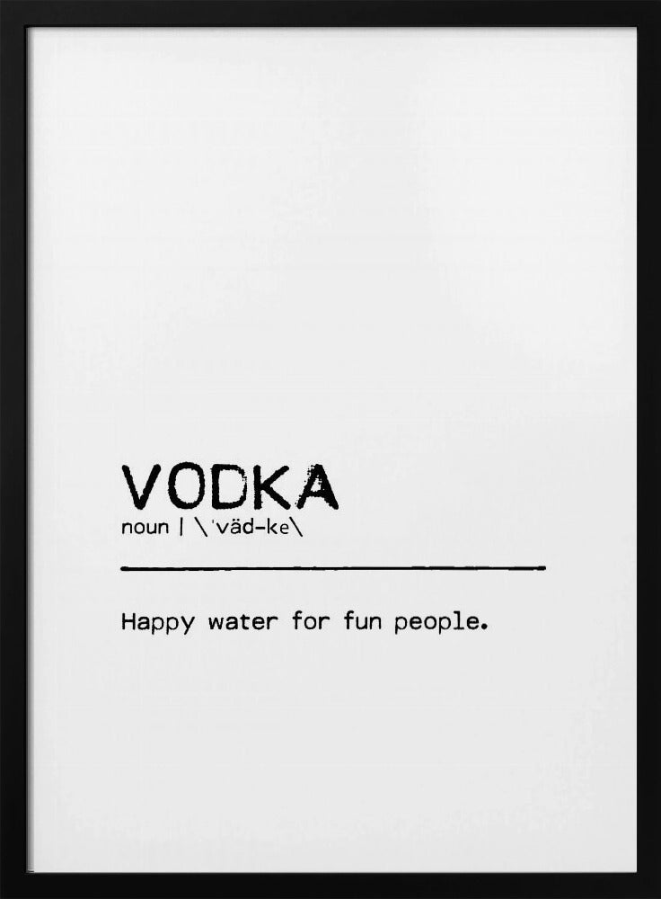 Zitat Wodka Spaß | Poster