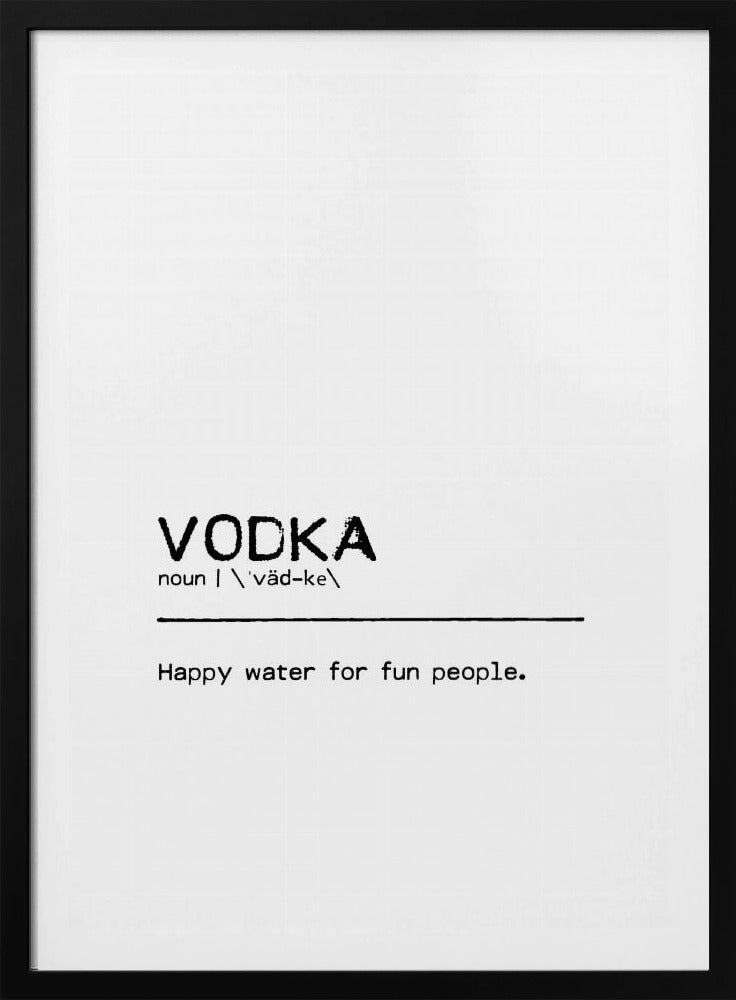 Zitat Wodka Spaß | Poster