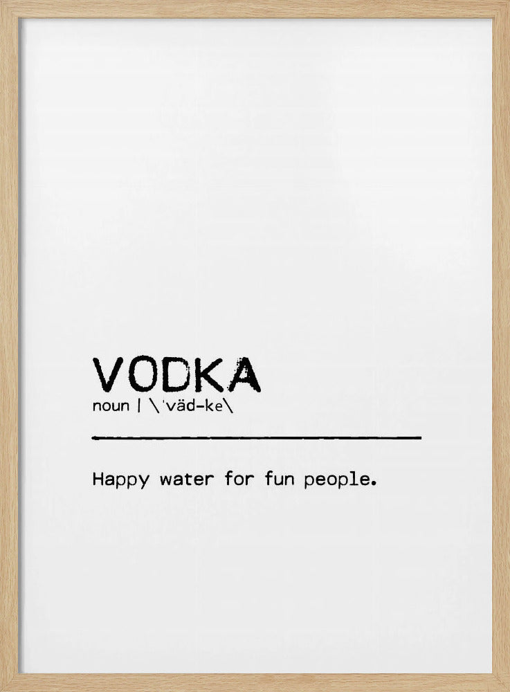 Zitat Wodka Spaß | Poster