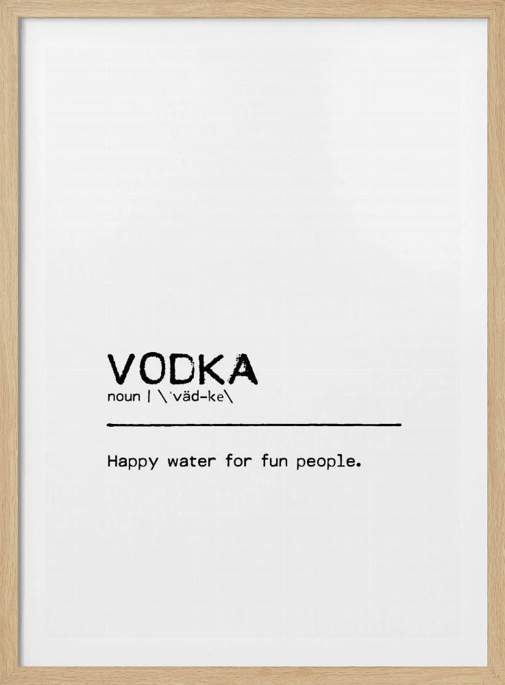 Zitat Wodka Spaß | Poster