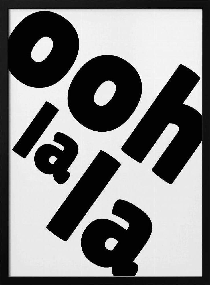 Ooh La La-Aussage | Poster