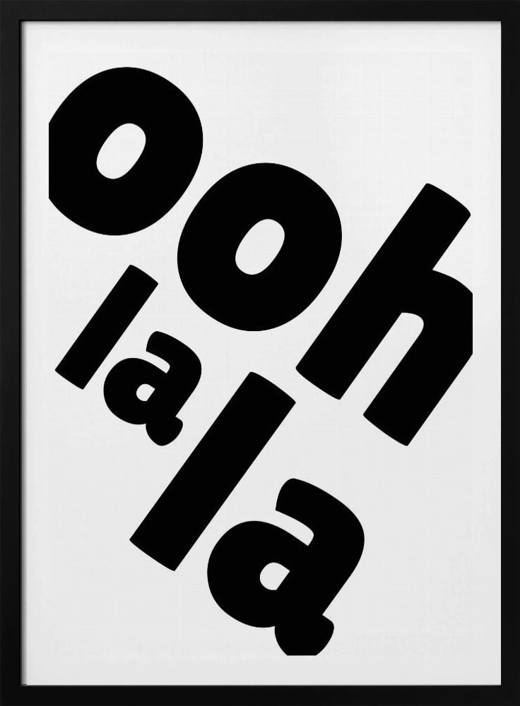 Ooh La La-Aussage | Poster