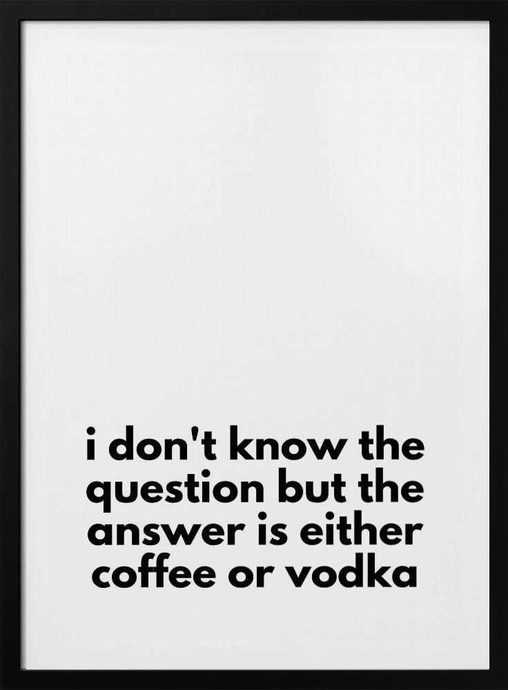Coffee or Vodka Dilemma | Poster