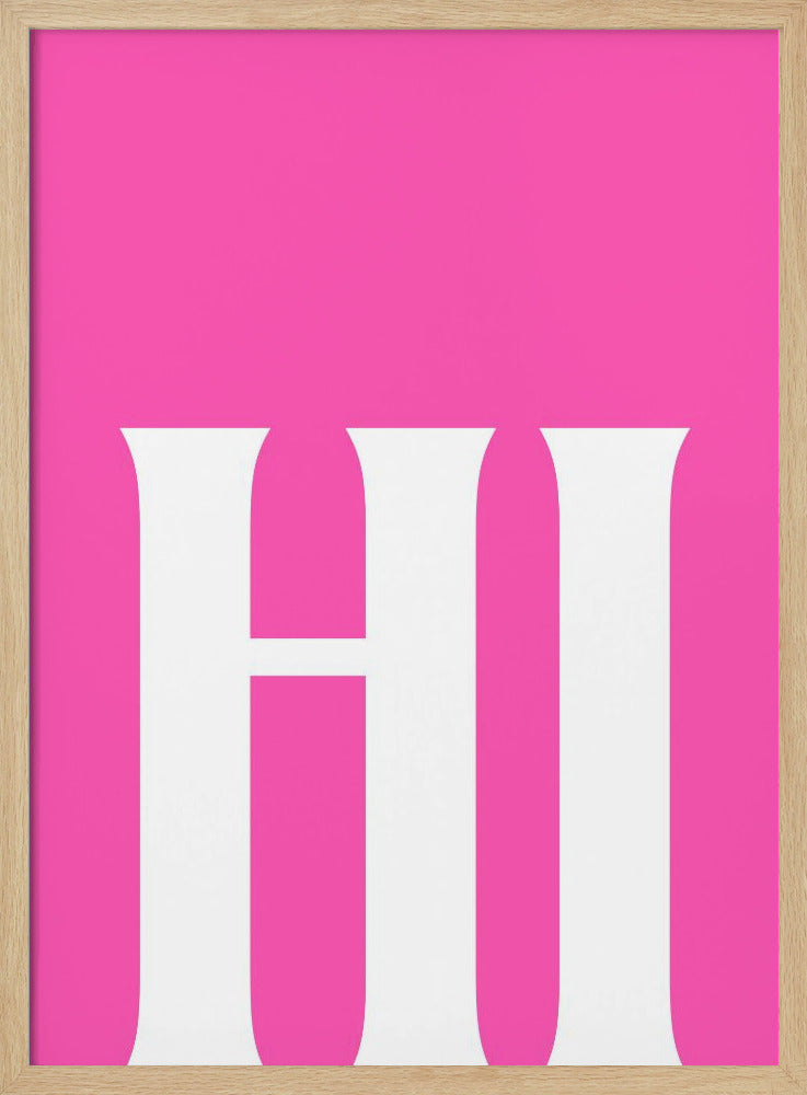 Bold Pink Greeting | Poster