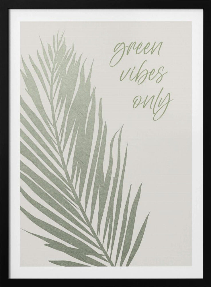 Nur grüne Vibes | Poster