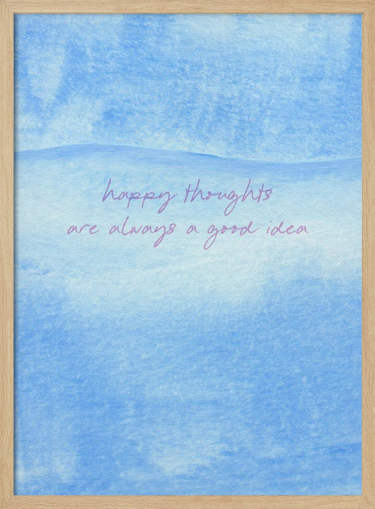 Positive blaue Stimmung | Poster