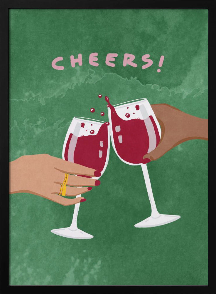 Cheers To Us | Poster