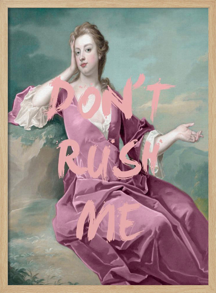 Dontrushmepink Verhältnis 2x3 | Poster