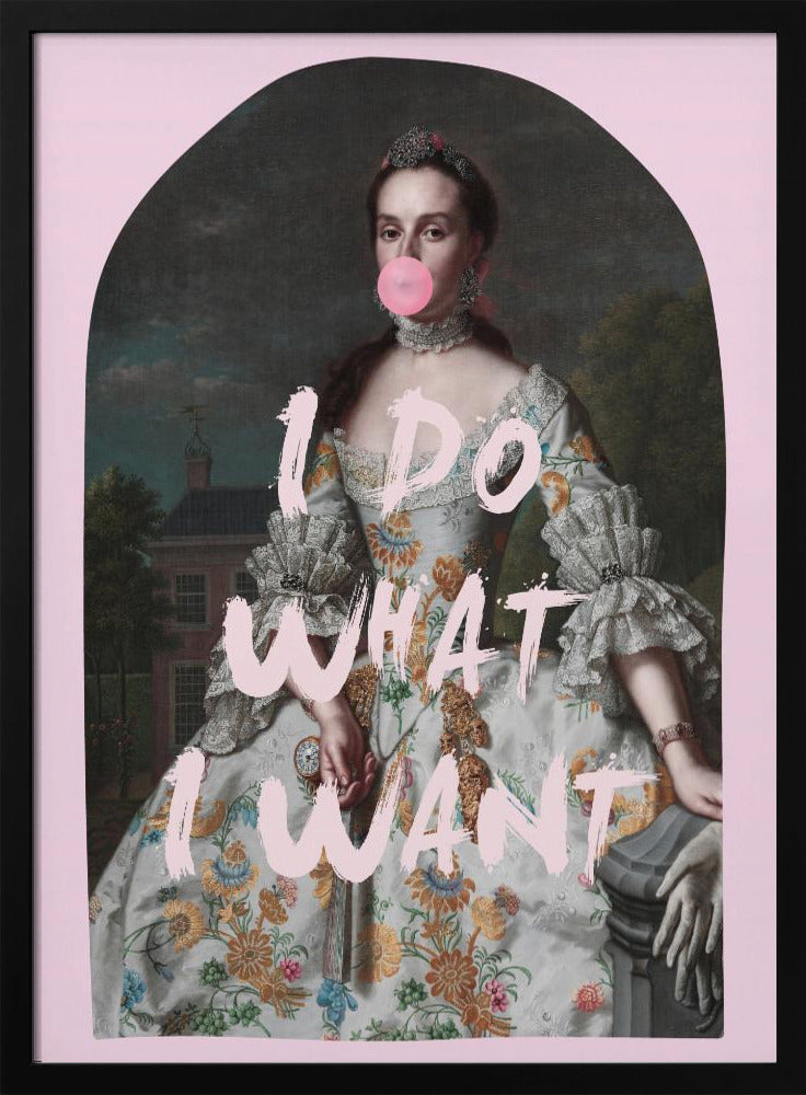 PINK ICH MACHE, WAS ICH WILL MAXIMALISTISCHE KUNST | Poster