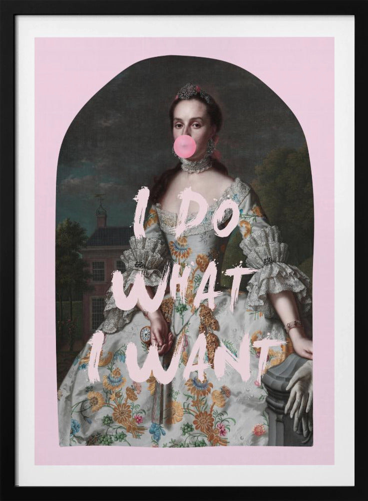 PINK ICH MACHE, WAS ICH WILL MAXIMALISTISCHE KUNST | Poster