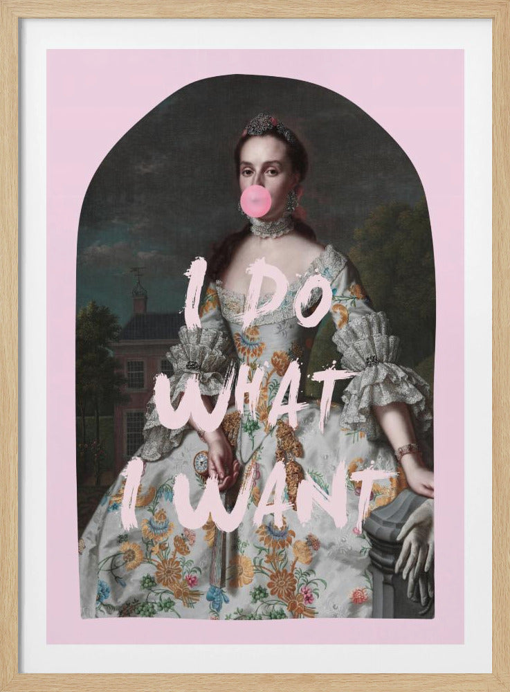 PINK ICH MACHE, WAS ICH WILL MAXIMALISTISCHE KUNST | Poster