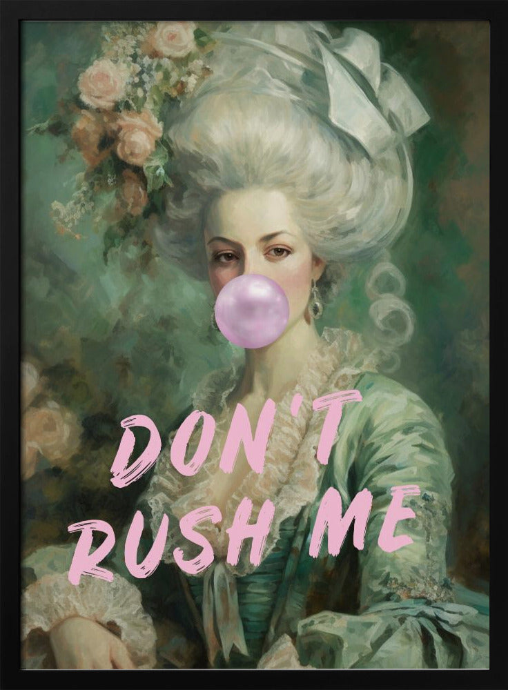 Marie Antoinette, Lass mich nicht hetzen | Poster