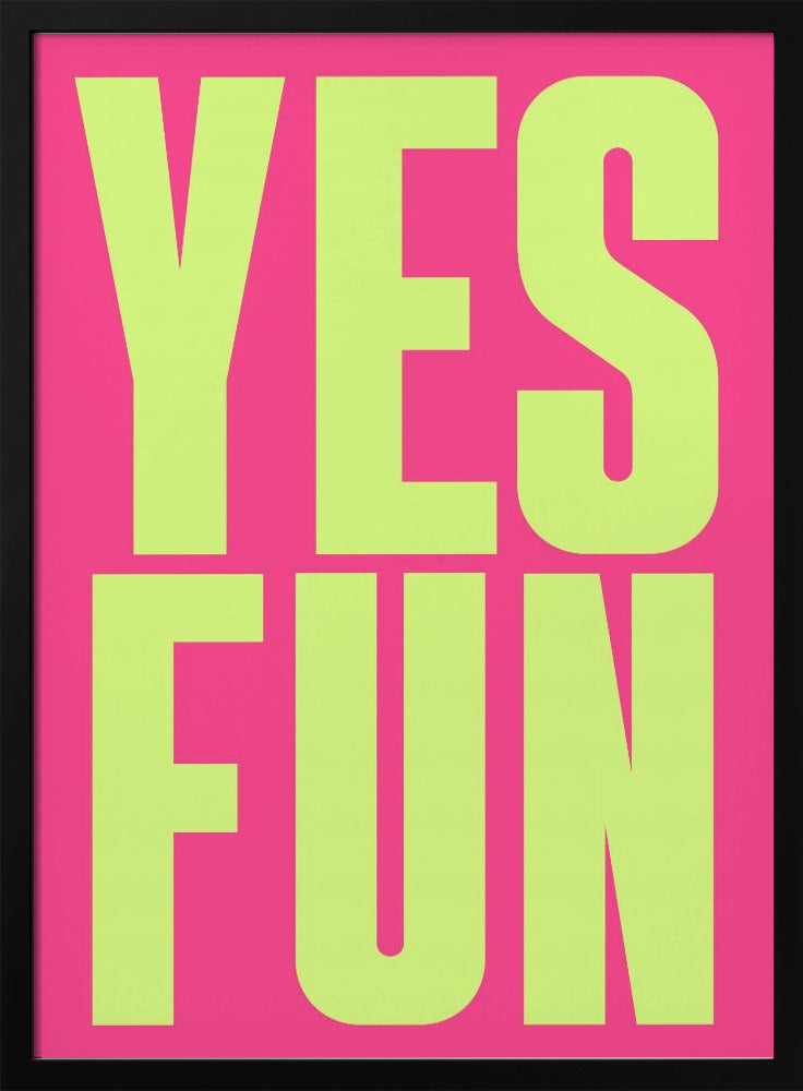Bold Neon Positivity | Poster