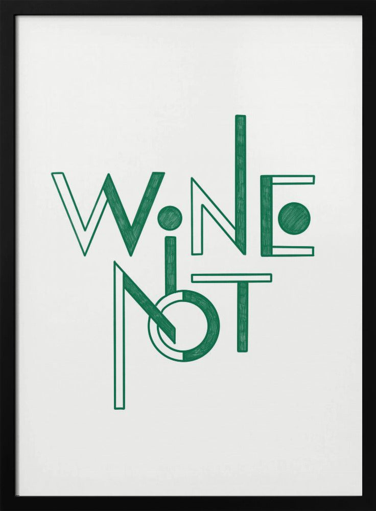 Wein Nicht handgezeichneter Text & Zitat | Poster