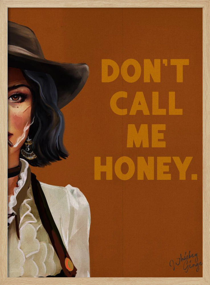 Nenn mich nicht Honey Badass Western Cowgirl Art | Poster