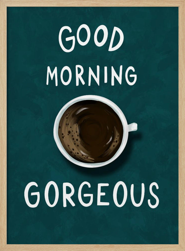 Guten Morgen, Hübsche | Poster
