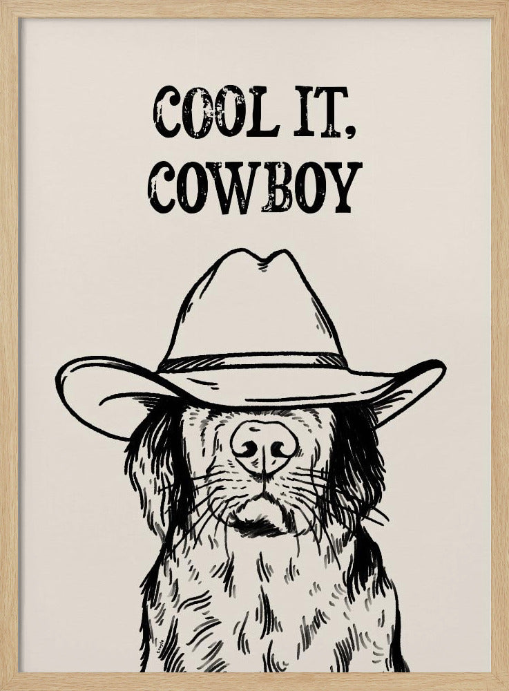 Cool it Cowboy Schwarz | Poster