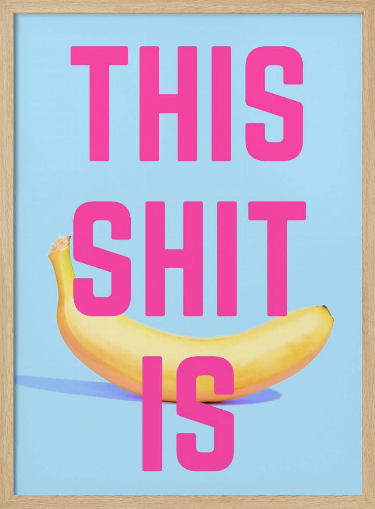 Mutiges Bananen-Statement | Poster