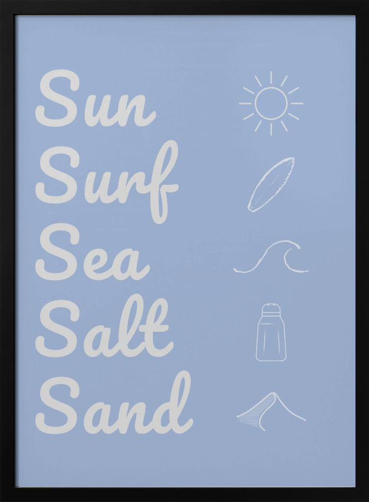 Sonne, Brandung, Meersalz, Sand, Hellblau | Poster