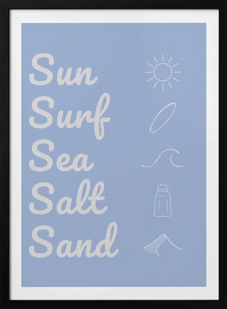 Sonne, Brandung, Meersalz, Sand, Hellblau | Poster