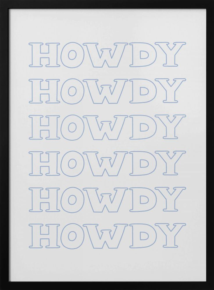 Blue Howdy | Poster