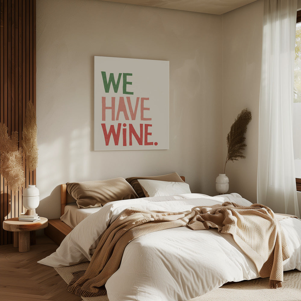 „Wir haben Wein“ Typografie-Text | Leinwand