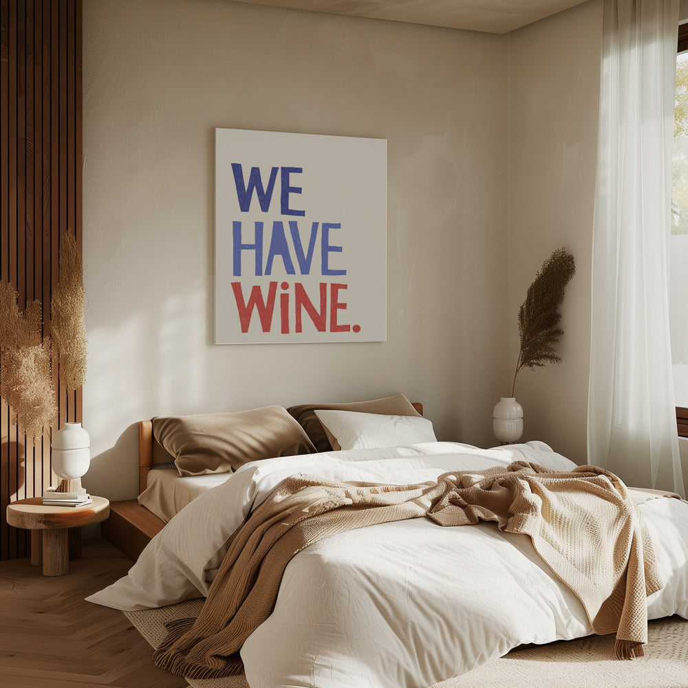 „Wir haben Wein“ Typografie-Text | Leinwand