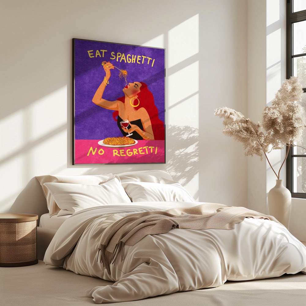 Eat spaghetti no regretti | Poster