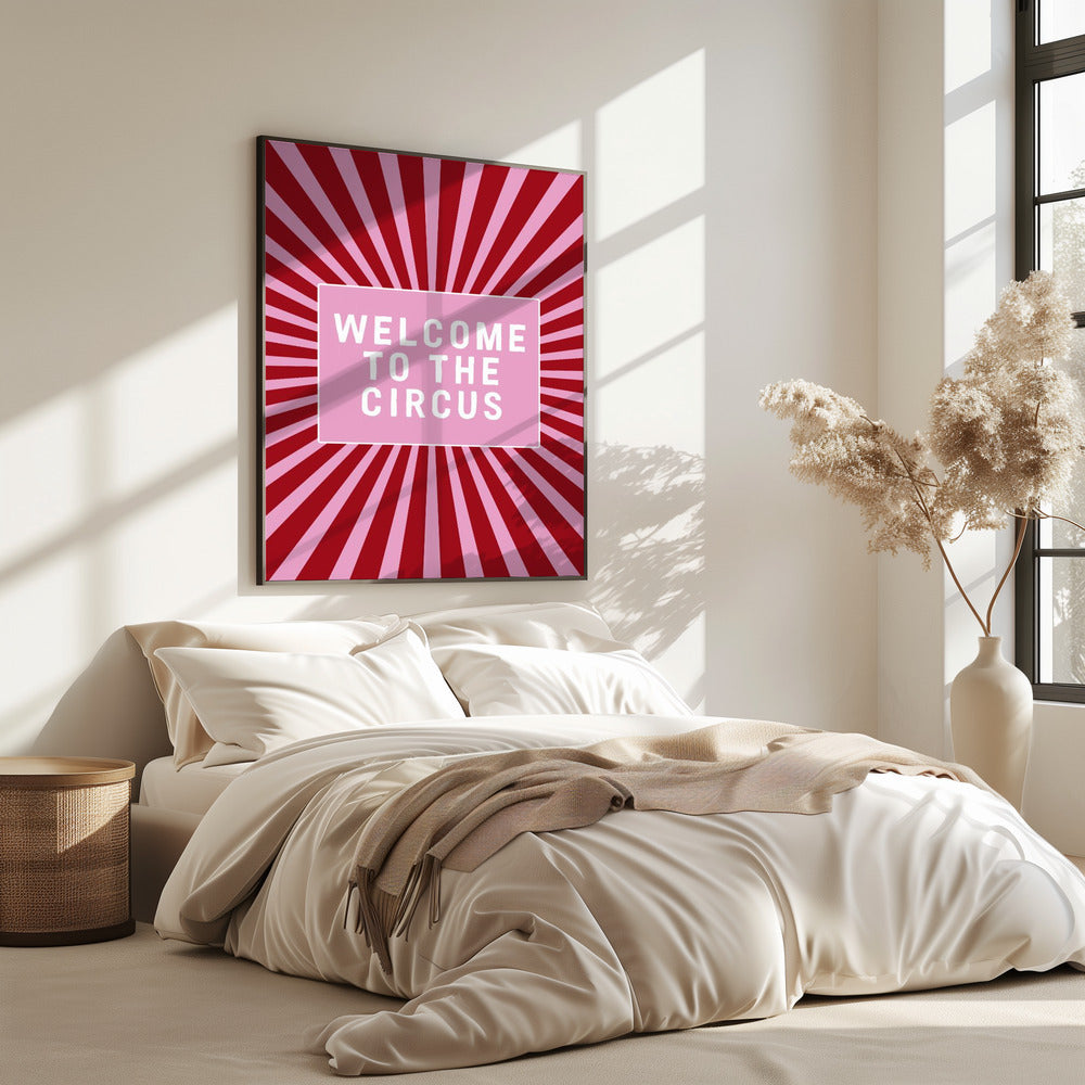 Welcome To the Circus | Poster