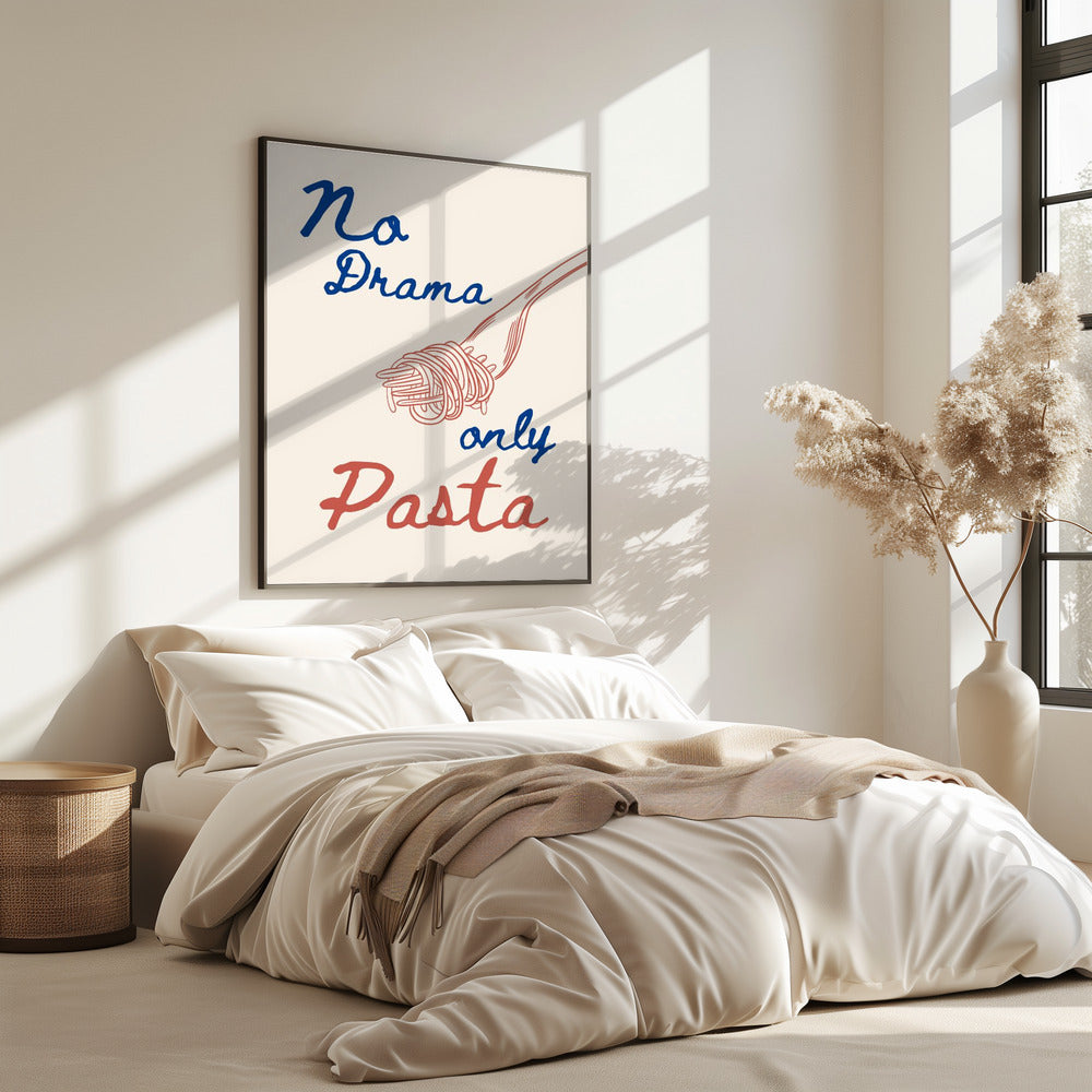 No drama only pasta, Illustration + Text | Poster