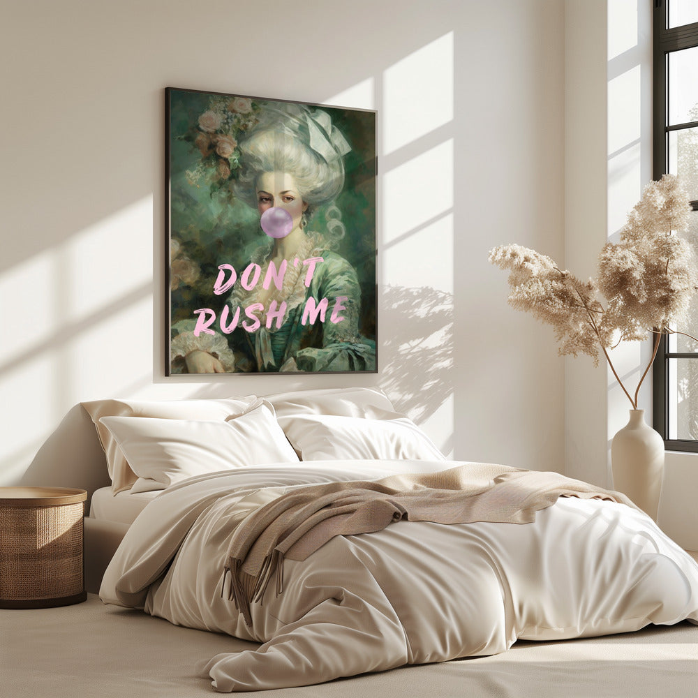 Marie Antoinette, Lass mich nicht hetzen | Poster