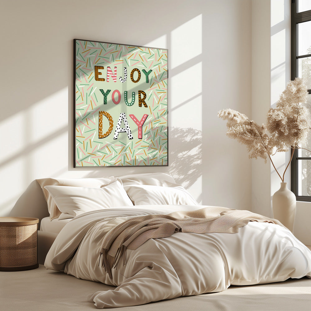 Enjoy your day | Poster