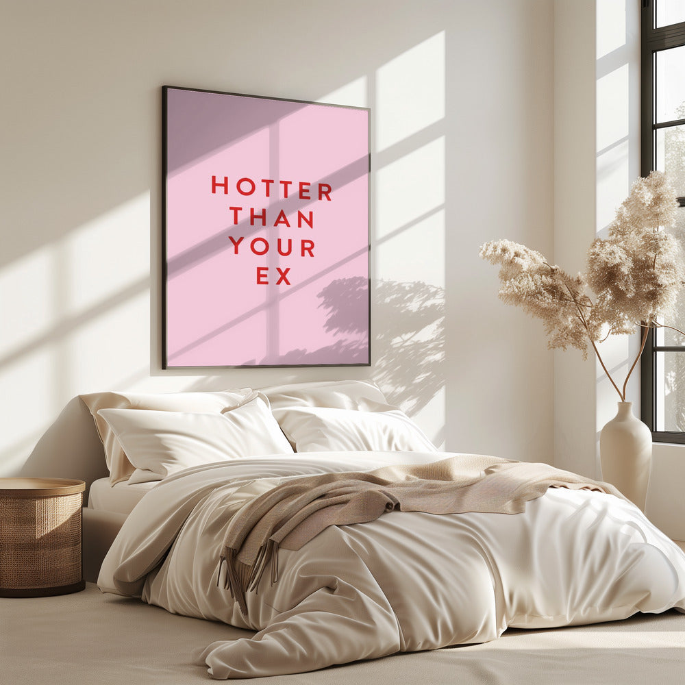 Hotter Than Your Ex | Poster