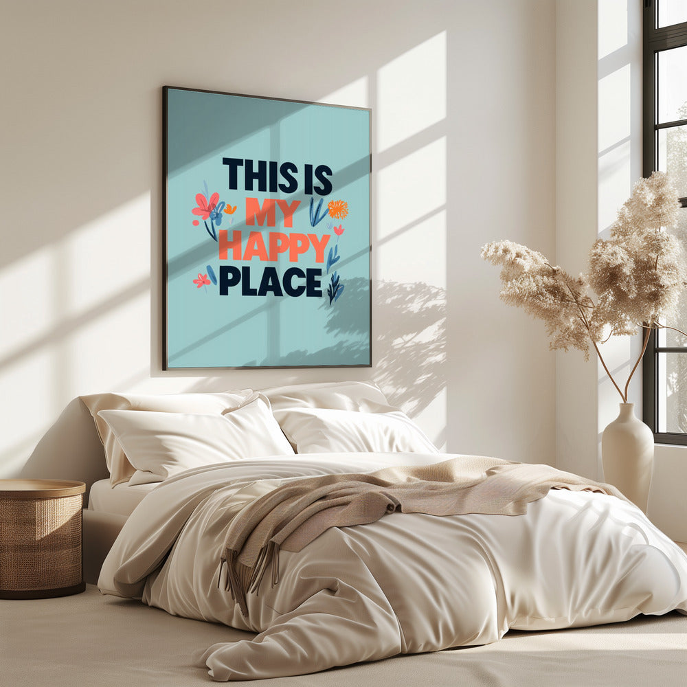 Das ist mein glücklicher Ort | Poster