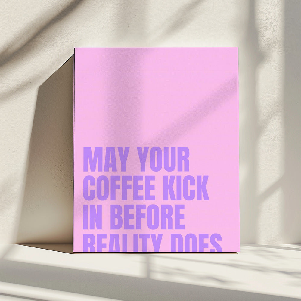 Kaffee vs. Realität | Leinwand