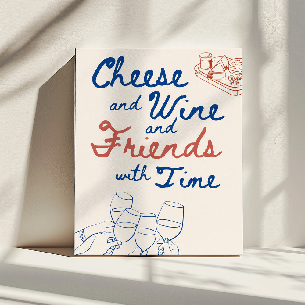 Cheese and wine..., Text + Illustration | Canvas