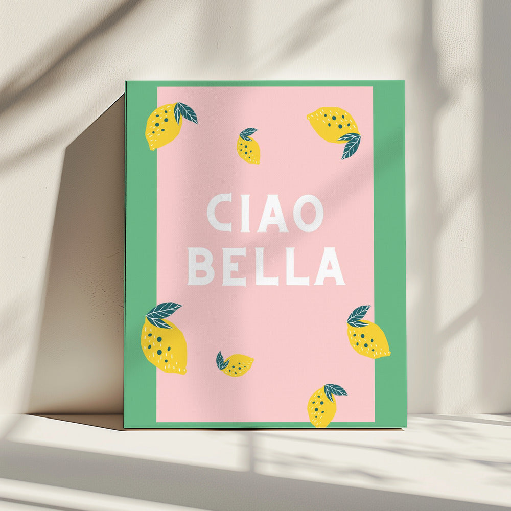 Ciao Bella | Leinwand