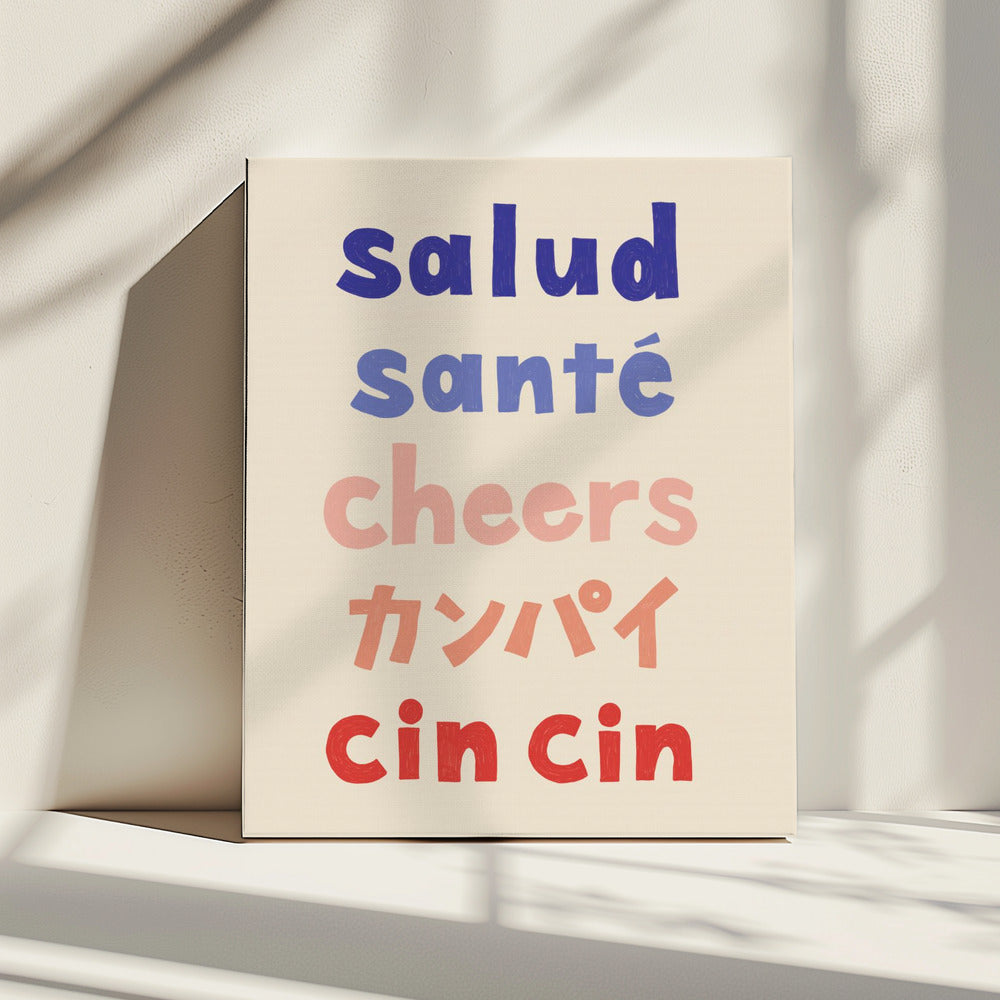 Prost Typografie - Salud Santé Prost Kanpai Cin cin | Leinwand