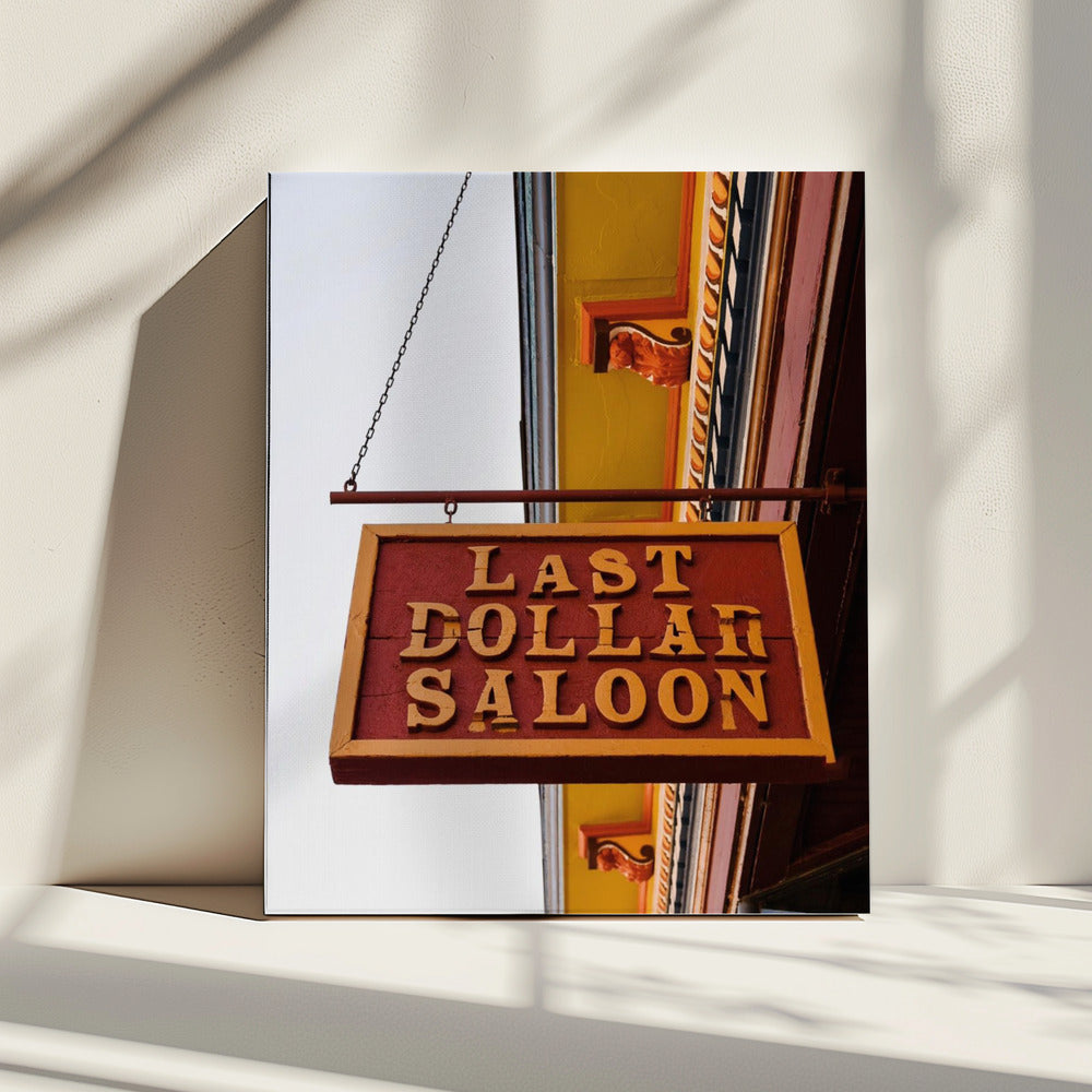 Last Dollar Saloon | Leinwand