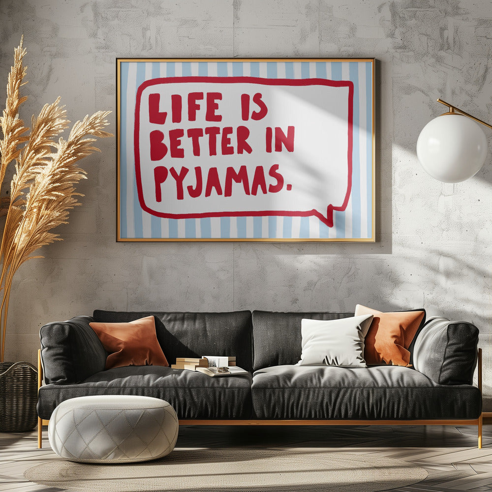 Gemütliche Pyjama-Weisheiten | Leinwand