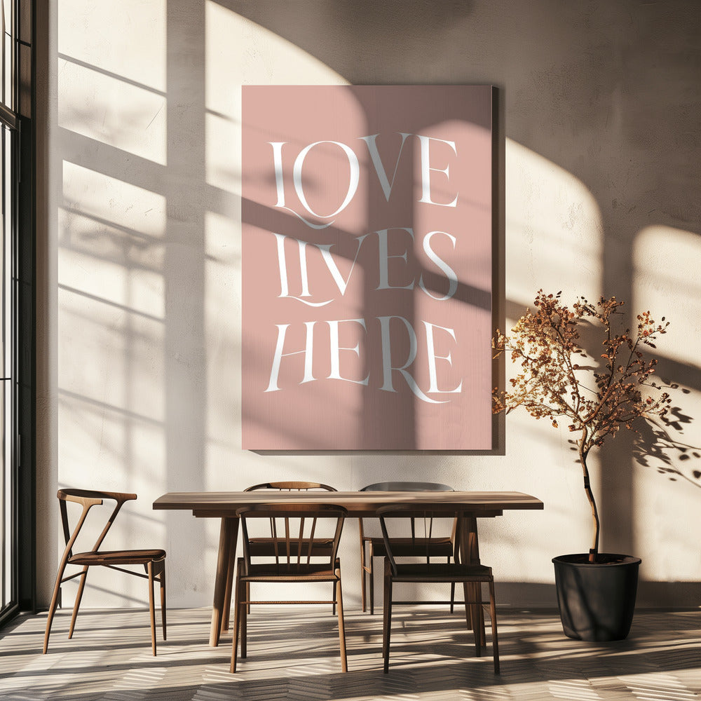 Love Lives Here | Canvas