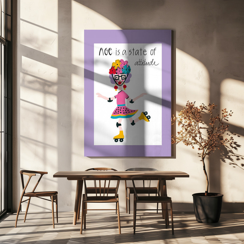 Age Is A State Of Attitude | Canvas